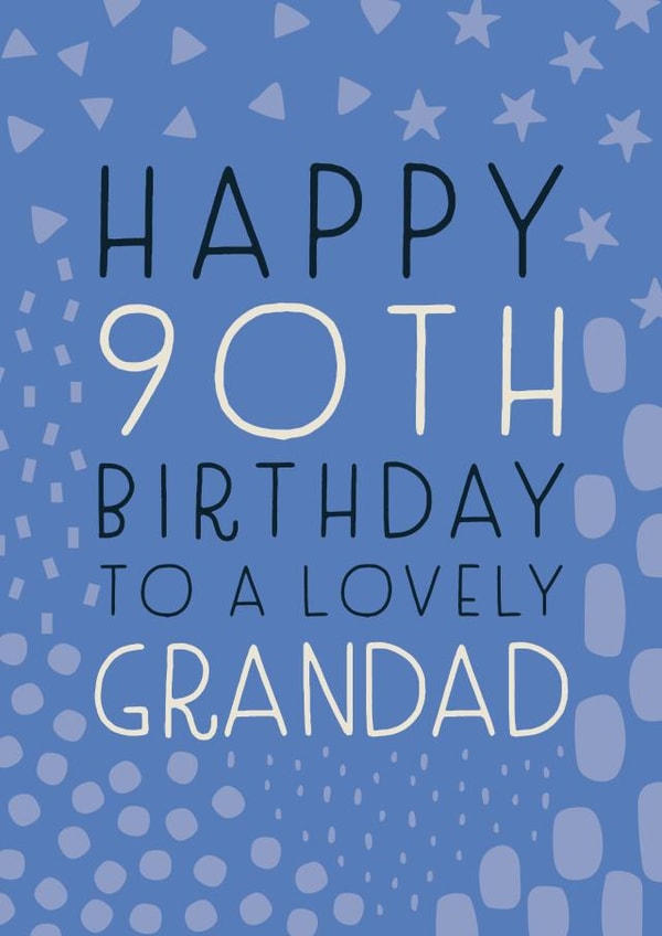 Happy 90th Birthday Grandad created by Juniper and Rose Studio