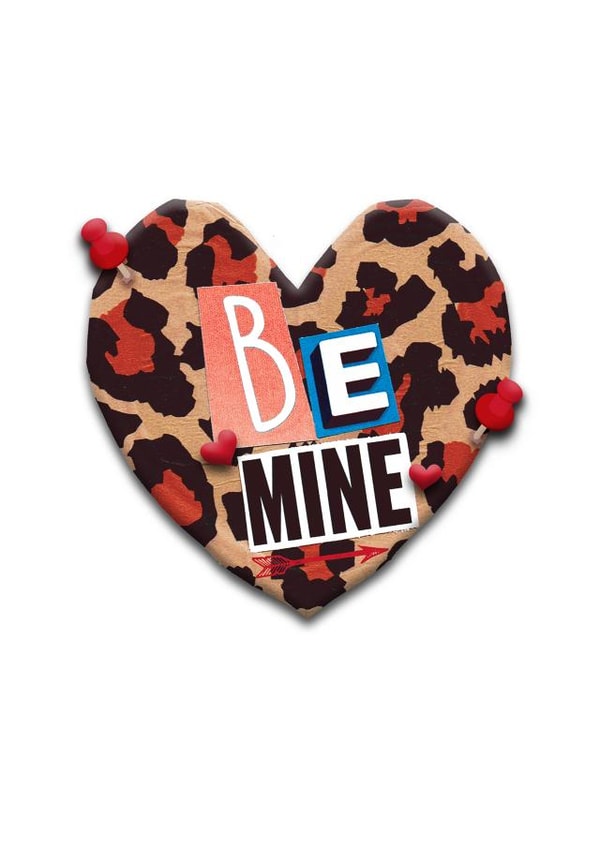 Animal Print Be Mine Collage card created by Pipsqueak Designs