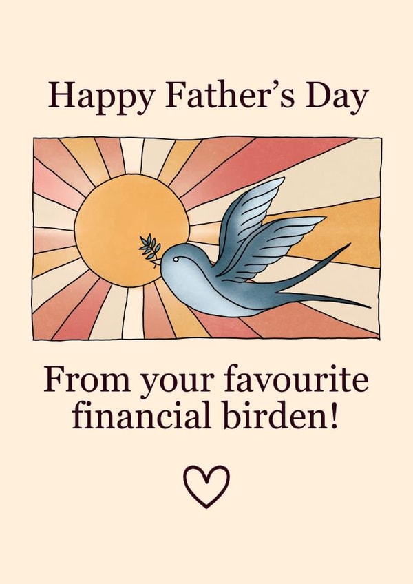 Financial Birden punny fathers day card created by Leah Chong - Leah Design