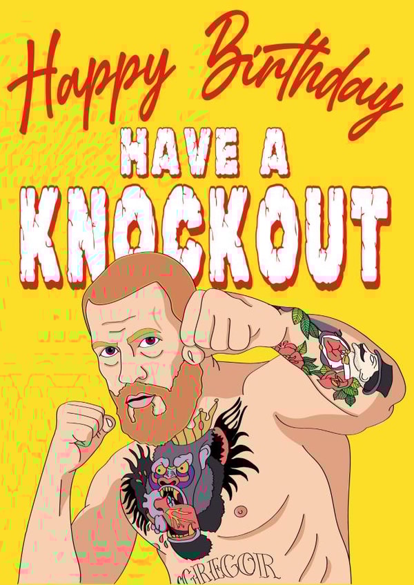 Conor Mcgregor Birthday KO Card created by NATHAN CARDINAL