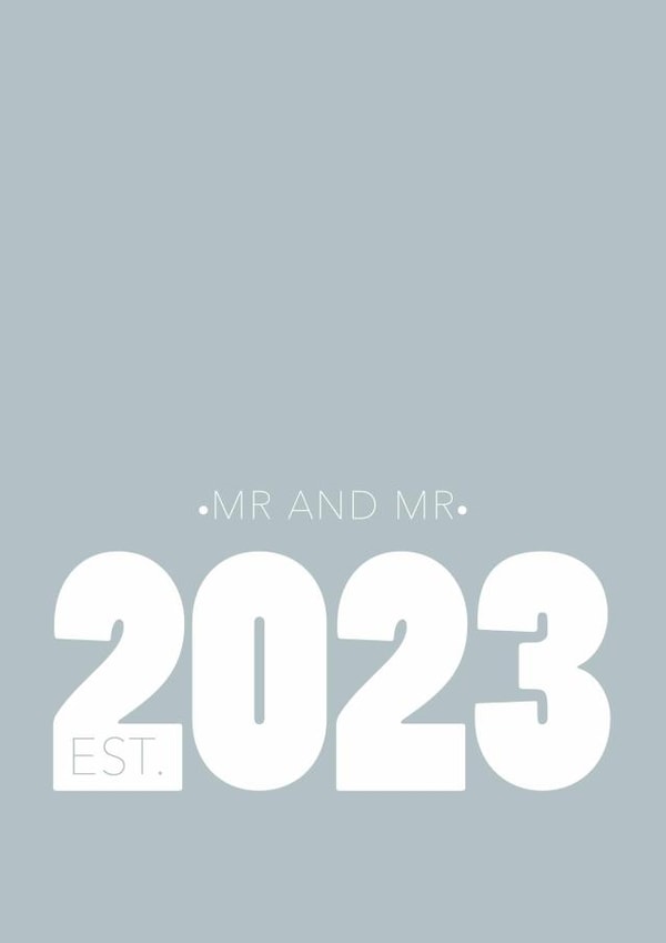 Mr and Mr Est 2023 - Simple same sex wedding card created by Speckled Wren