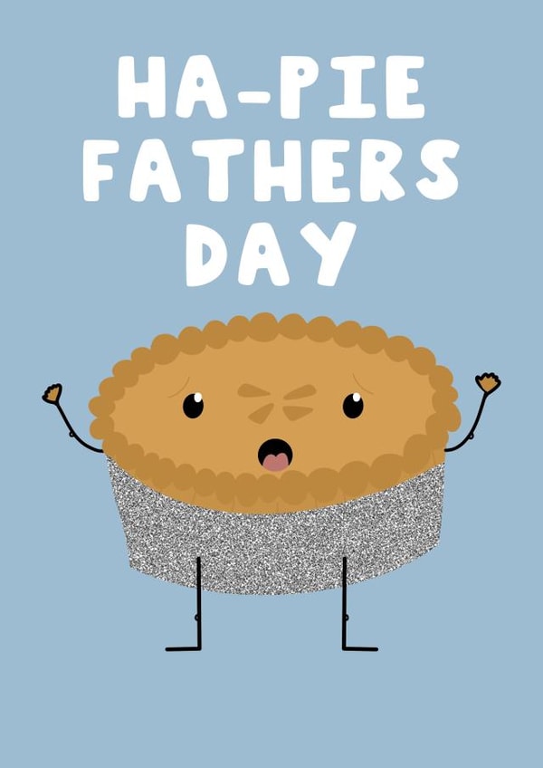 Happy Father’s Day pie card created by Jonny  Vinyl
