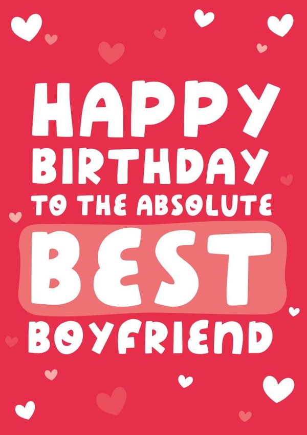 Best Boyfriend Birthday Card created by Yasmin Atherton