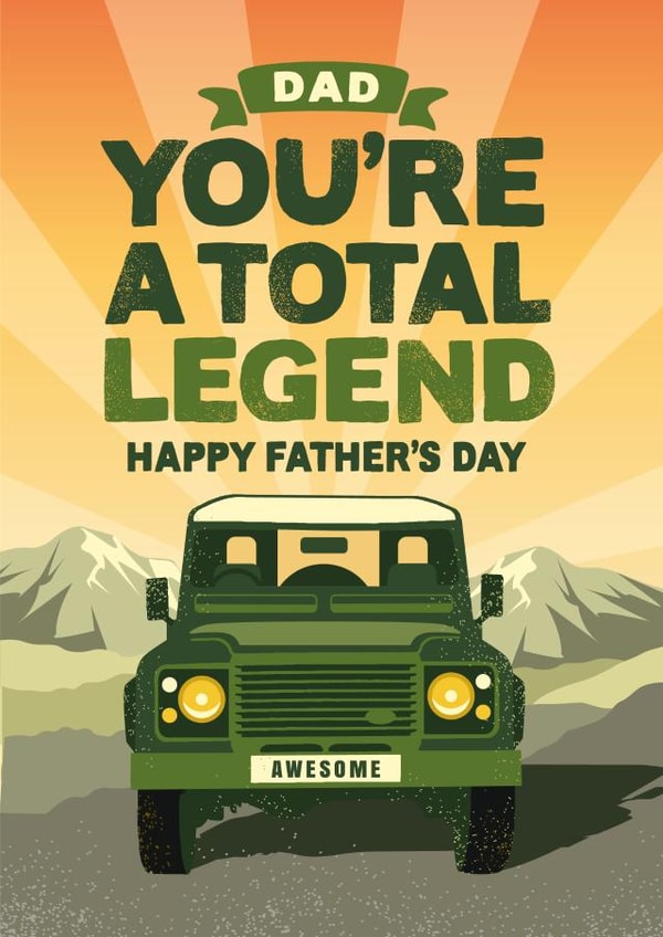 Dad the legend, Land Rover Father's Day card created by The Typecast Gallery