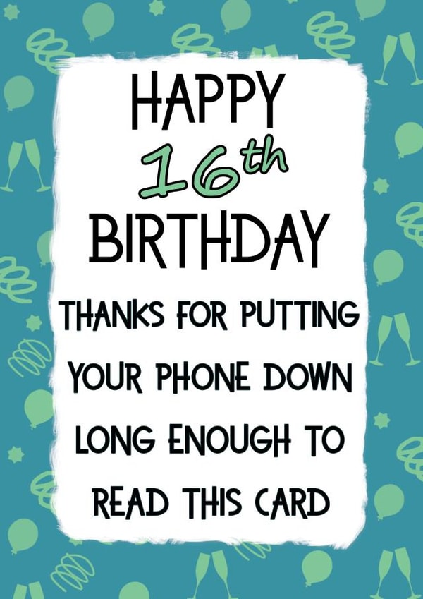 Funny 16th Birthday Card created by Jolly Ginger Cards