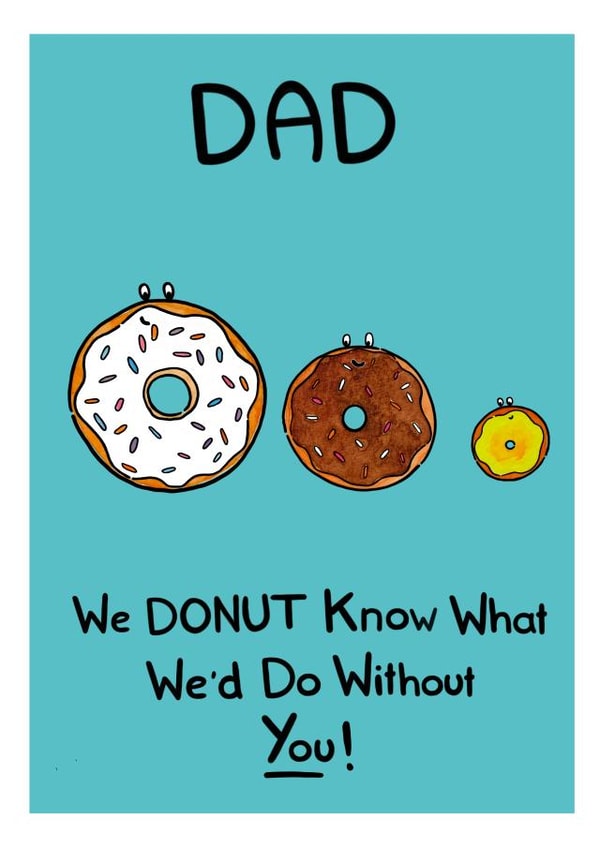 Donut Father's day/birthday card created by Meg Lillicrap Studio