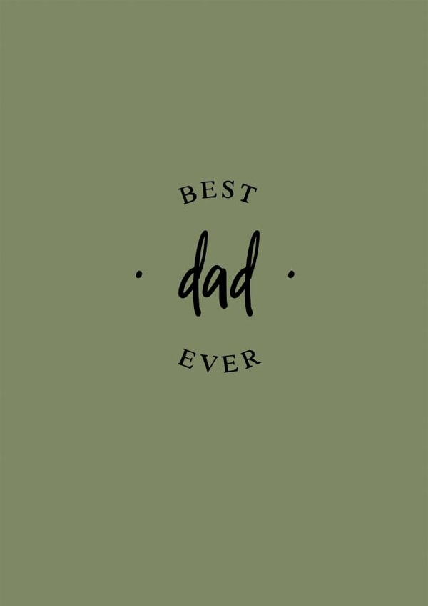 BEST DAD EVER | Father's Day Card created by The Paper Society