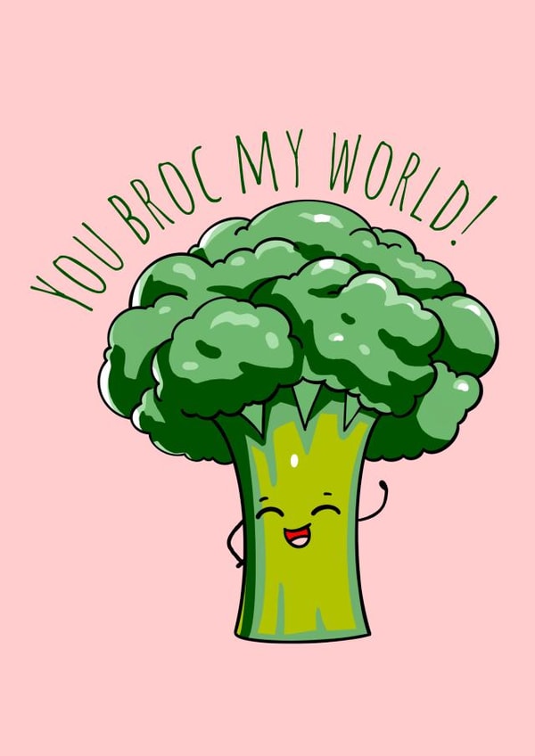 You broc my world! created by Sophie Dean