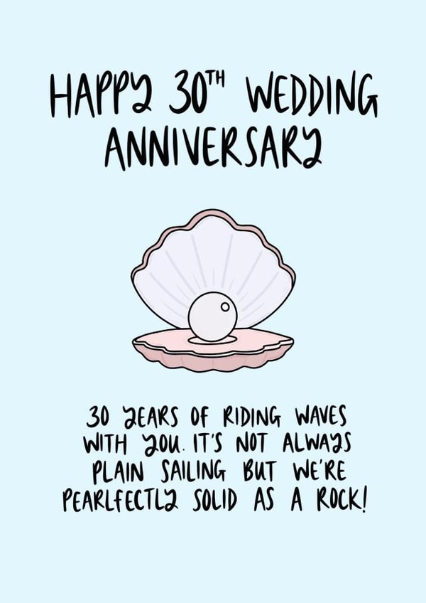 Happy 30th Pearl Wedding Anniversary Card created by Muses & May 