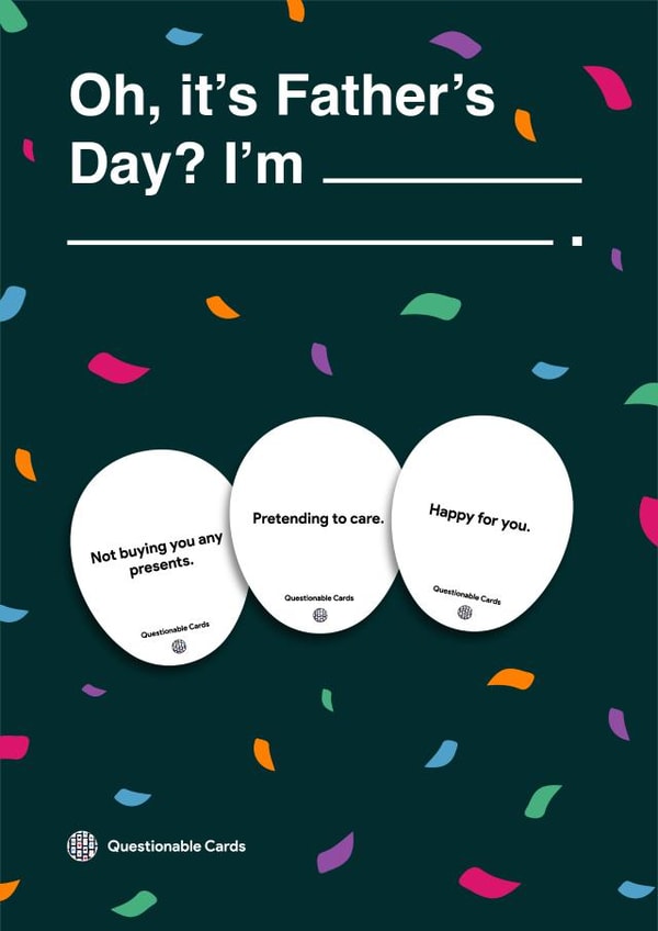 Cards Against Humanity, Father's Day Card created by Questionable Cards