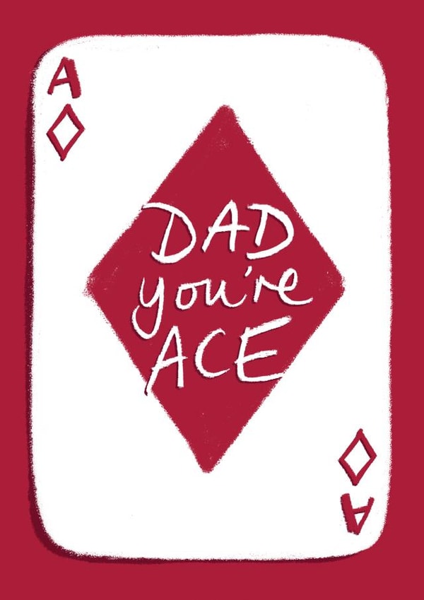 Dad You're Ace Father's Day or Birthday card created by Tilly Bean Loves