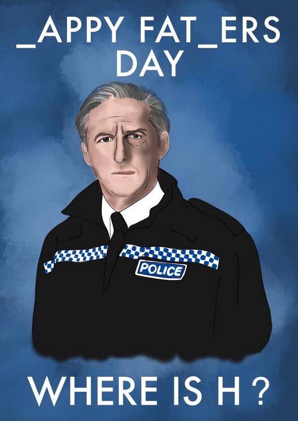 LINE OF DUTY FATHERS DAY MISSING H created by Stacie Charlton
