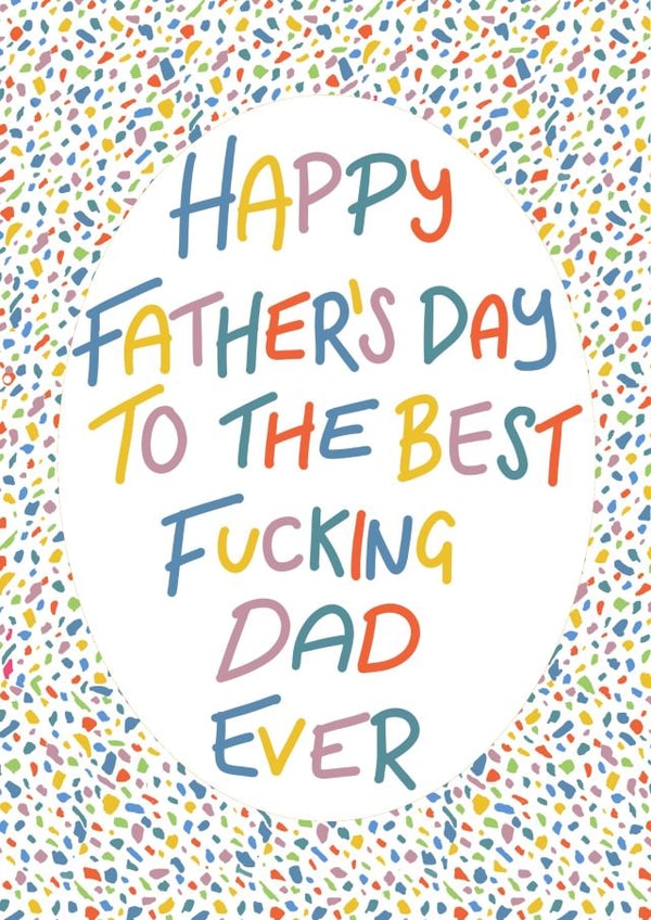 Best fucking dad Father’s Day card created by Lyndsey Jade