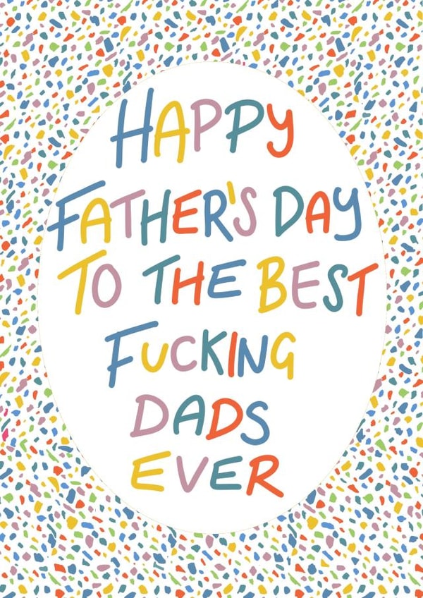 Best fucking dads Father’s Day card created by Lyndsey Jade