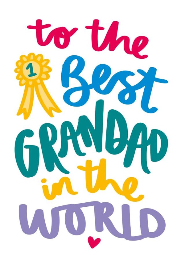 To The Best Grandad In The World created by Jane Katherine Houghton