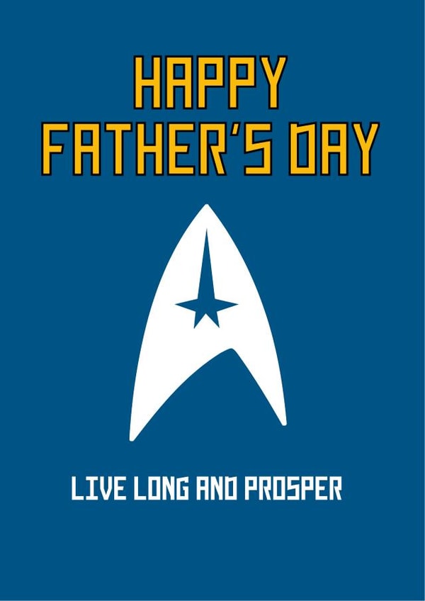 Star Trek Father's Day Card created by Nice Try Cards