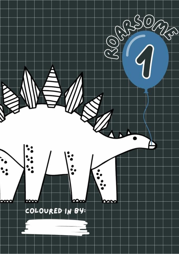 1ST Birthday Dinosaur Card - Colour me in! created by Powerinmykindness