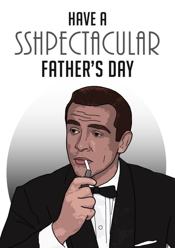 Sshpectacular Bond Father's Day Card created by Memetallica