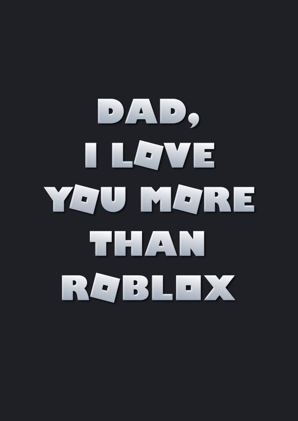 Roblox Father's Day Card created by Ginger Ink Design