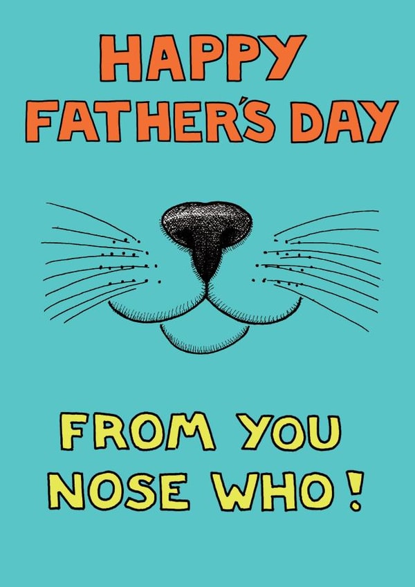 Cat's Nose Father's Day Card from On The Prowl created by On The Prowl Cat Cartoons