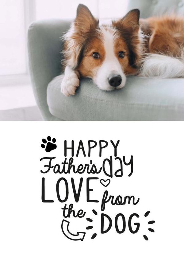 Father's Day From the Dog Photo Card created by Jodie Gaul & Co