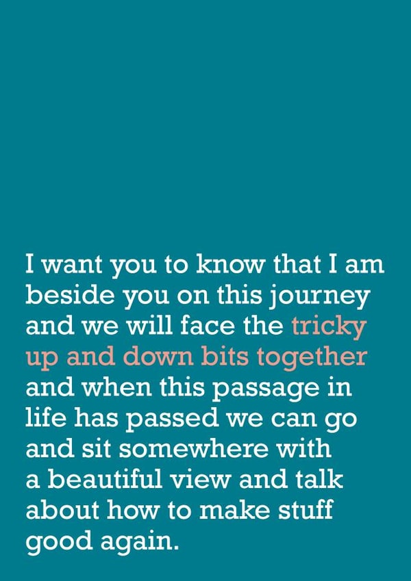 Tricky Bits Together - Card To Offer Support To Friend - Sympathy - Best Friend created by The Right Lines