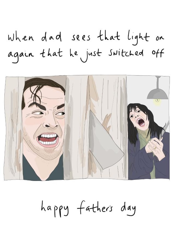 Dad The Shining Father's day card created by Eat the Moon