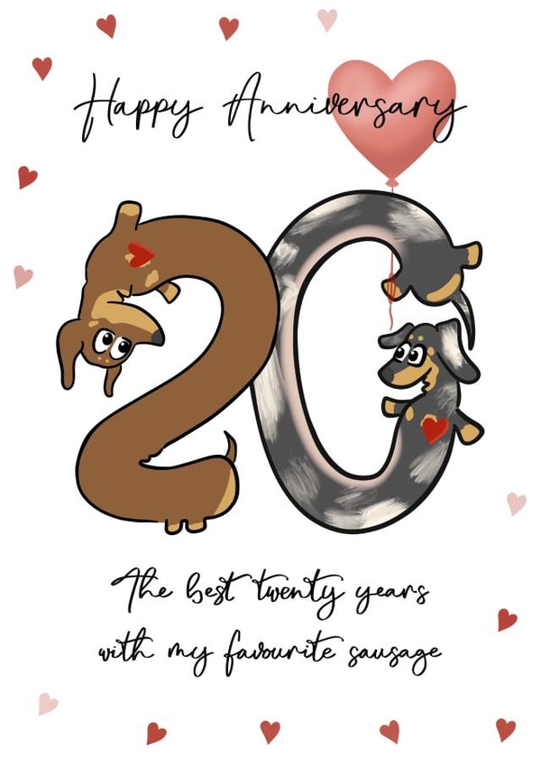Happy 20th Anniversary - dachshund ‘ sausage dog created by Laura Deakin