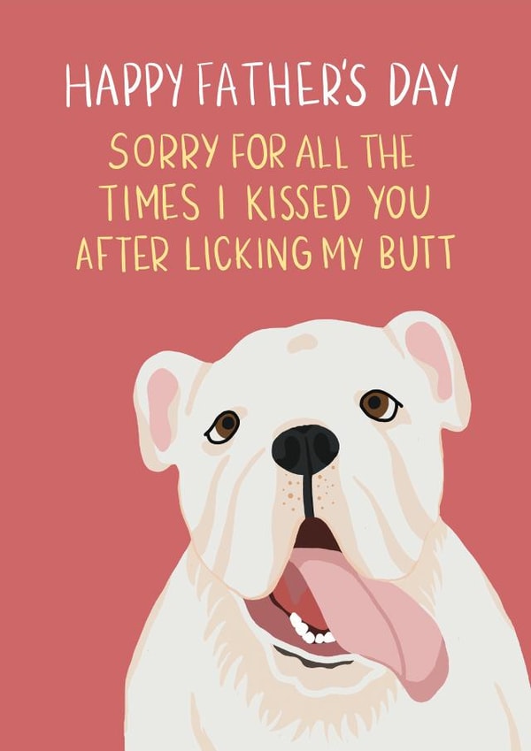 Funny Father's Day Card from the Dog created by Arikaa Designs