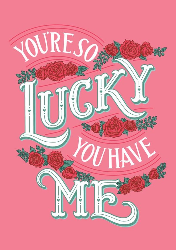 Lucky Me created by Jessica Molina