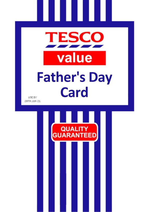 Tesco Value Father's Day Card Funny created by Pottsy Prints