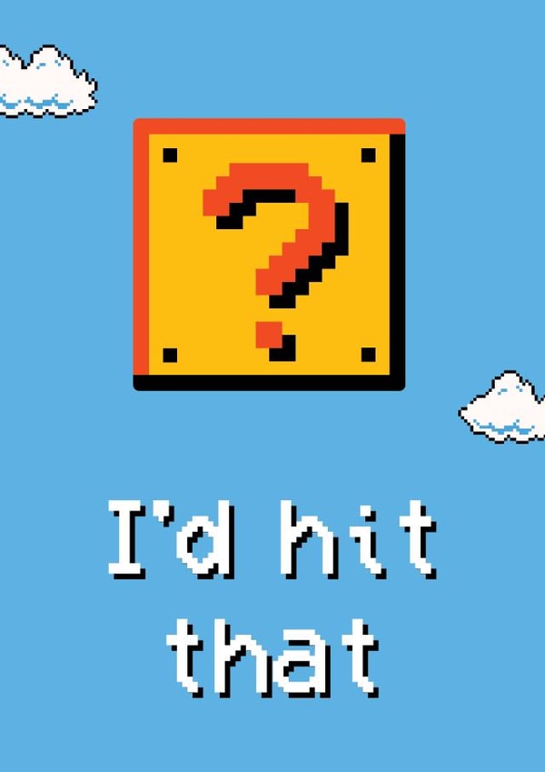 I'd hit that Funny Geeky Anniversary Card created by This is Awesome