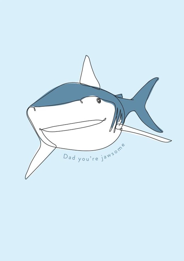 Dad you're jawsome, Father's Day Card created by Mor Creative