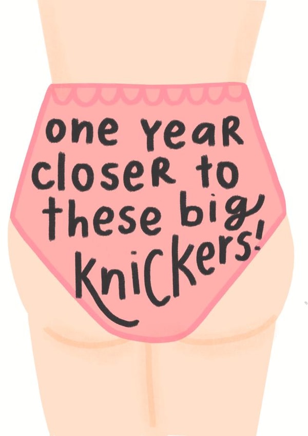 Big pink Knickers birthday card created by Mikaela Iavarone