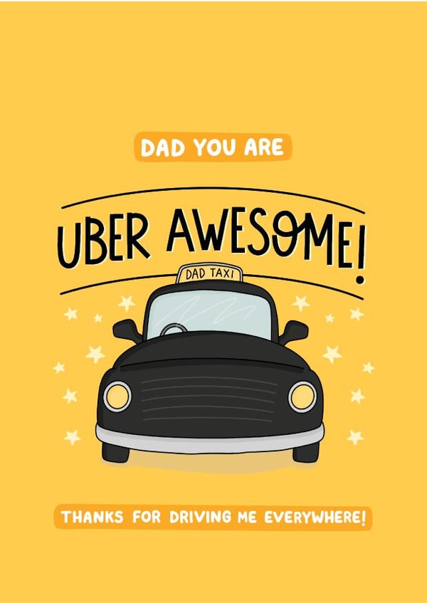Uber Awesome Dad Taxi Card created by Inky in the Wild