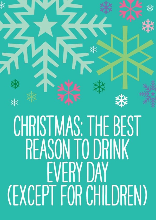 Best reason to drink created by THIS MAMA DOES