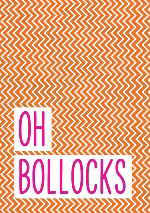 Oh Bollocks created by THIS MAMA DOES