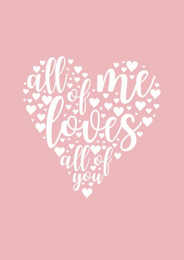 All of me loves all of you created by Ellie's Little Studio