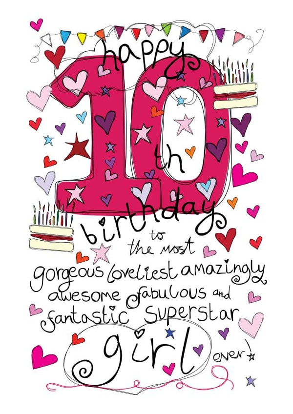 10th Birthday, Birthday Girl - With Love - Birthday Card created by Love and Happy Stuff