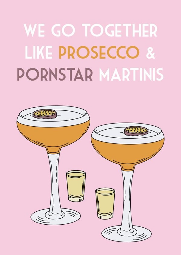 Fun Birthday Card - Prosecco - Pornstar Martinis created by Em’s Creations