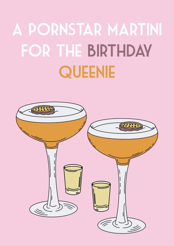 Pretty Birthday Card - Rhyme - A Pornstar Martini For The Birthday Queenie created by Em’s Creations