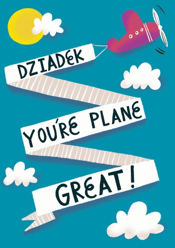 Dziadek (Grandad), You're Plane Great! created by @AimeeStevens.Design