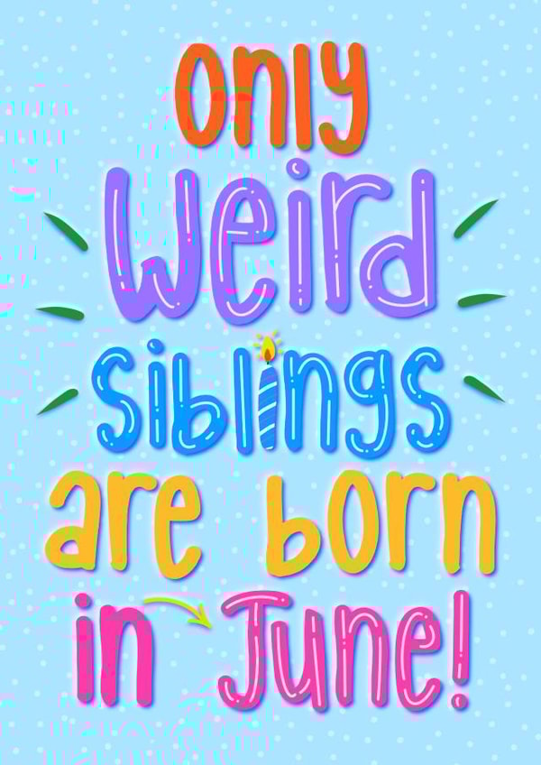 Funny sibling Happy Birthday created by Little Cat Creates