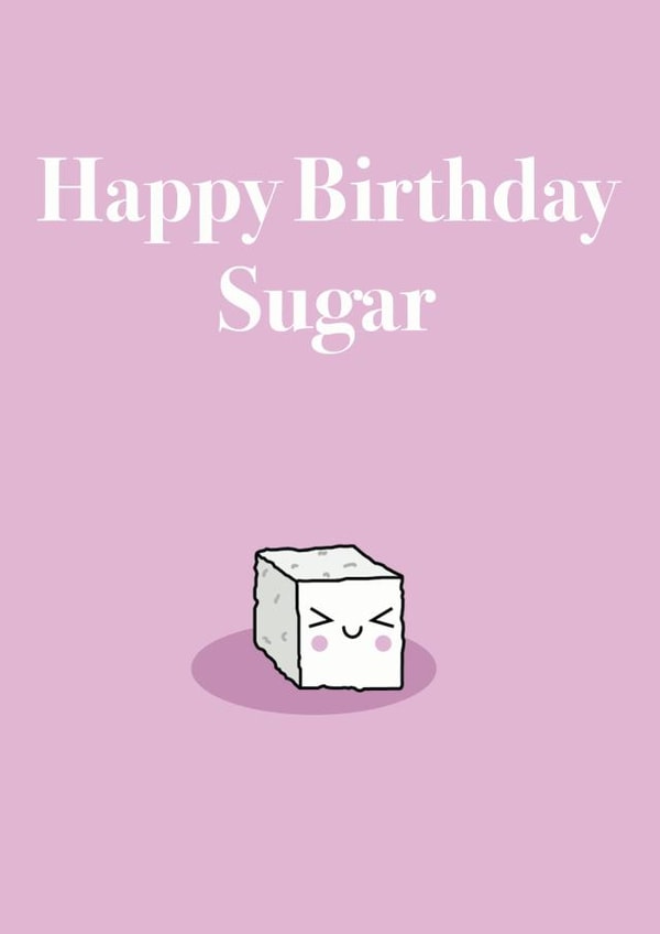 Happy Birthday Sugar Card created by Creative Rutt