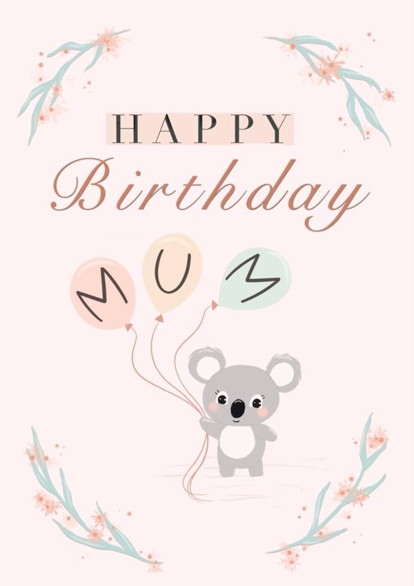 Cute Koala Bear Birthday Card for Mum created by Beach Life Studio