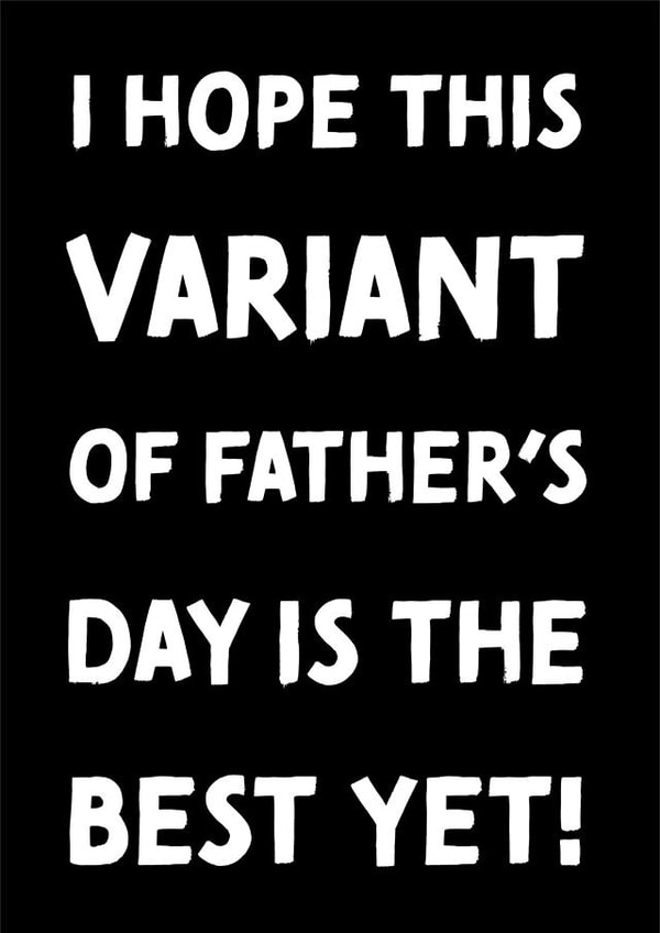 This Variant of Father's Day created by Questionable Cards