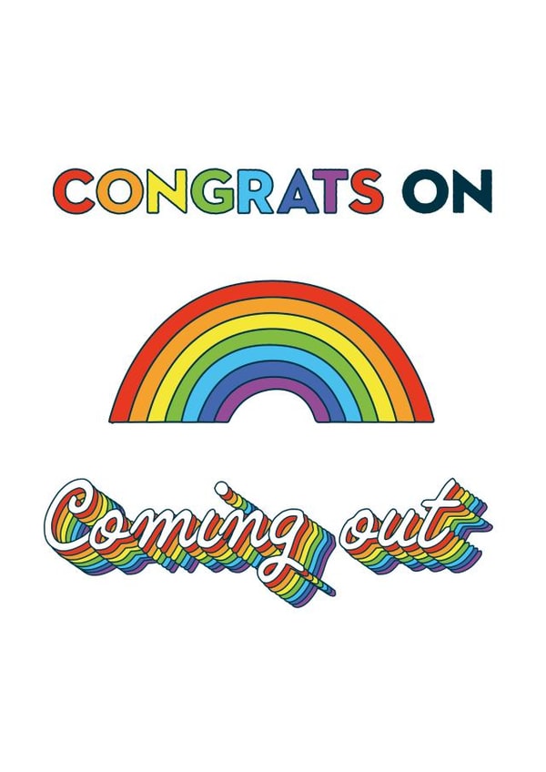 Congrats on coming out gay pride celebration card created by kieran Bond