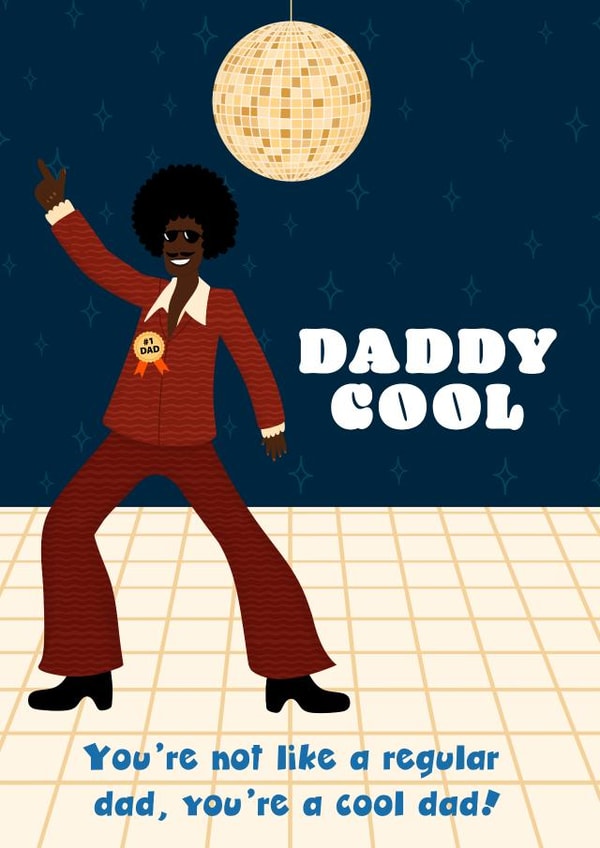 Daddy Cool disco dancing fathers day card created by Kamiya Chirodian