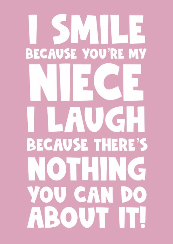 Funny happy birthday greeting card for your niece smile laugh created by Naomi Park