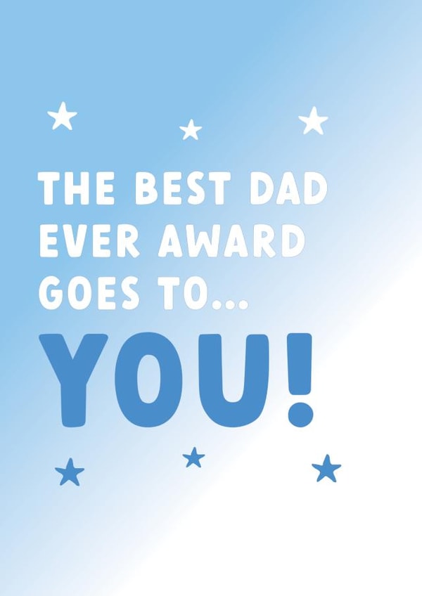 Best Dad ever award fathers day card created by Always Sparkle